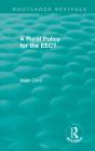 Routledge Revivals: A Rural Policy For The Eec (1984) - Preview