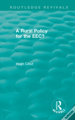 Capa do artigo Routledge Revivals: A Rural Policy For The Eec (1984)