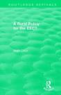 Routledge Revivals: A Rural Policy For The Eec (1984) - Preview