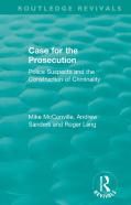 Routledge Revivals: Case For The Prosecution (1991)
