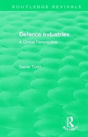 Routledge Revivals: Defence Industries (1988) - Preview