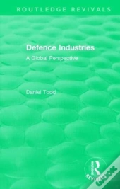Routledge Revivals: Defence Industries (1988)