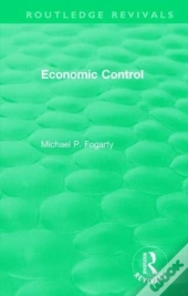 Routledge Revivals: Economic Control (1955)