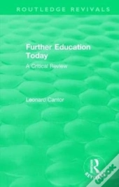 Routledge Revivals: Further Education Today (1979)