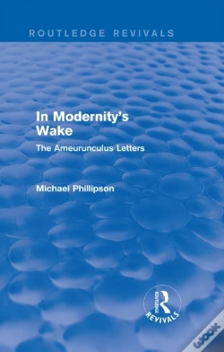 Capa do artigo Routledge Revivals: In Modernity'S Wake (1989)