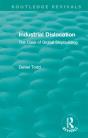 Routledge Revivals: Industrial Dislocation (1991) - Preview