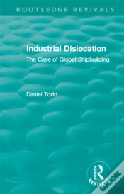 Capa do artigo Routledge Revivals: Industrial Dislocation (1991)