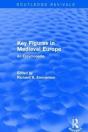 Routledge Revivals: Key Figures In Medieval Europe (2006) - Preview