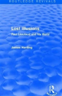 Routledge Revivals: Lost Illusions (1974) - Preview