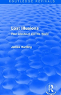 Routledge Revivals: Lost Illusions (1974) - Preview