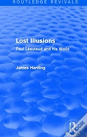 Capa do artigo Routledge Revivals: Lost Illusions (1974)