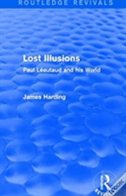 Capa do artigo Routledge Revivals: Lost Illusions (1974)