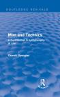 Routledge Revivals: Man And Technics (1932) - Preview