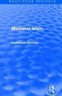 Routledge Revivals: Medieval Islam (1979) - Preview
