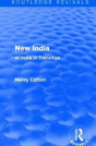 Routledge Revivals: New India (1909) - Preview
