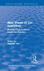 Routledge Revivals: New Views Of Co-Operation (1988) - Preview