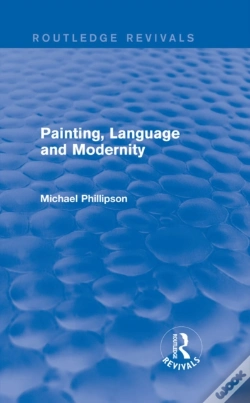 Capa do artigo Routledge Revivals: Painting, Language And Modernity (1985)