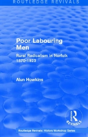 Routledge Revivals: Poor Labouring Men (1985) - Preview