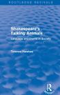 Routledge Revivals: Shakespeare'S Talking Animals (1973) - Preview