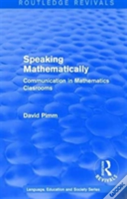 Capa do artigo Routledge Revivals: Speaking Mathematically (1987)