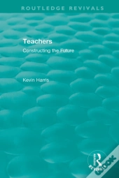 Routledge Revivals: Teachers (1994)