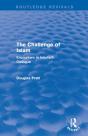 Routledge Revivals: The Challenge Of Islam (2005) - Preview