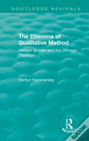 Capa do artigo Routledge Revivals: The Dilemma Of Qualitative Method (1989)