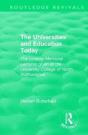 Routledge Revivals: The Universities And Education Today (1962) - Preview