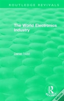 Capa do artigo Routledge Revivals: The World Electronics Industry (1990)