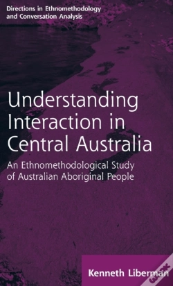 Capa do artigo Routledge Revivals: Understanding Interaction In Central Australia (1985)
