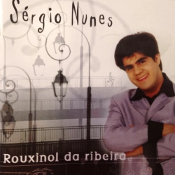 Capa do artigo Rouxinol da Ribeira - CD