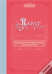 Rouyer, Ses Plus Beaux Motifs Et Alphabets Anciens