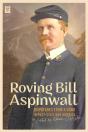 Roving Bill Aspinwall - Preview