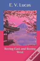 Roving East And Roving West