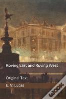 Roving East And Roving West
