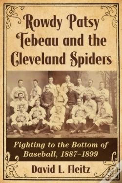 Capa do artigo Rowdy Patsy Tebeau And The Cleveland Spiders