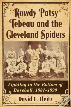Capa do artigo Rowdy Patsy Tebeau And The Cleveland Spiders