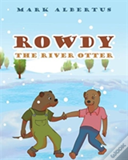 Capa do artigo Rowdy The River Otter