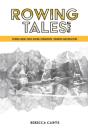 Rowing Tales 2019 - Preview