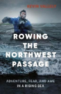 Rowing The Northwest Passage - Preview