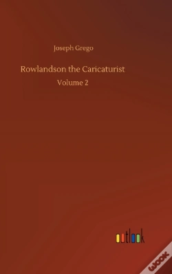 Capa do artigo Rowlandson The Caricaturist :Volume 2