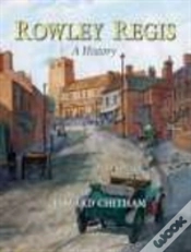 Capa do artigo Rowley Regis: A History