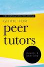 Rowman & Littlefield Guide For Peer Tutors - Preview