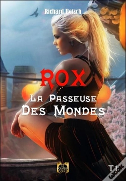 Capa do artigo Rox - La Passeuse Des Mondes - Tome 1