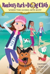 Roxbury Park Dog Club #2: When The Going Gets Ruff