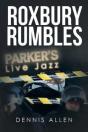 Roxbury Rumbles - Preview