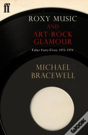 Capa do artigo Roxy Music And Art-Rock Glamour