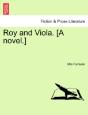 Roy And Viola. (A Novel.) - Preview
