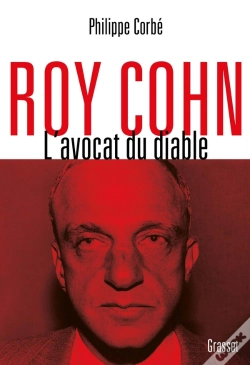 Capa do artigo Roy Cohn ; L'Avocat Du Diable