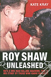 Capa do artigo Roy Shaw Unleashed